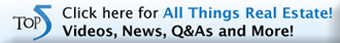 top 5 click here for all things real estate!